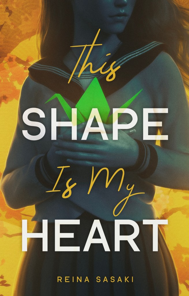 This Shape Is My Heart, by Reina Sasaki — Book Review