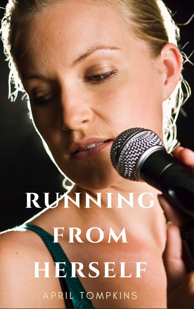 Running From Herself, by April Tompkins—Book Review