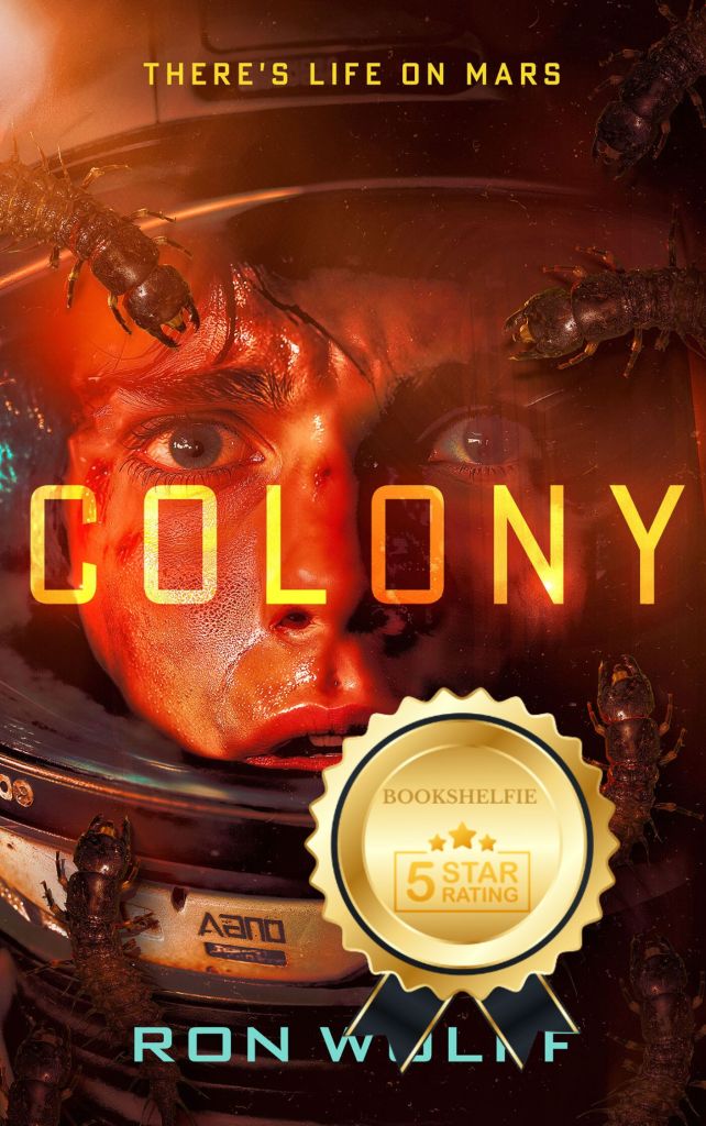 Colony, by Ron Wolff—Book Review