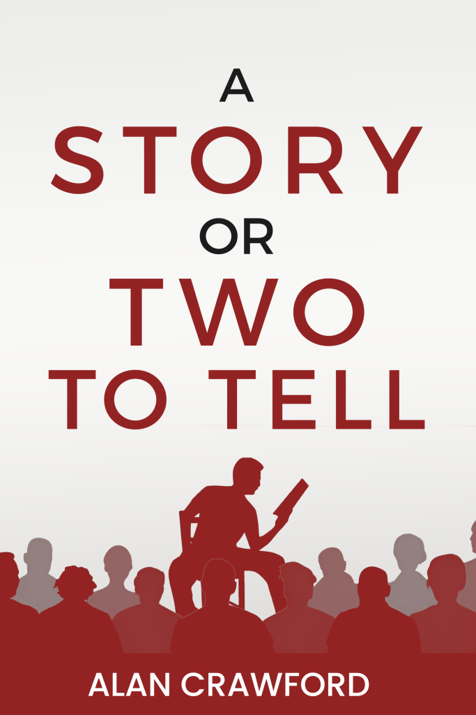 A Story or Two to Tell, by Alan Crawford—Book Review