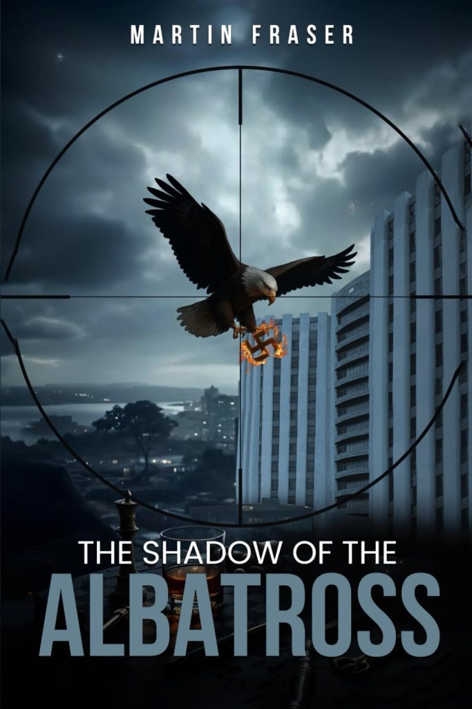 The Shadow of the Albatross, by Martin Fraser | Book Review
