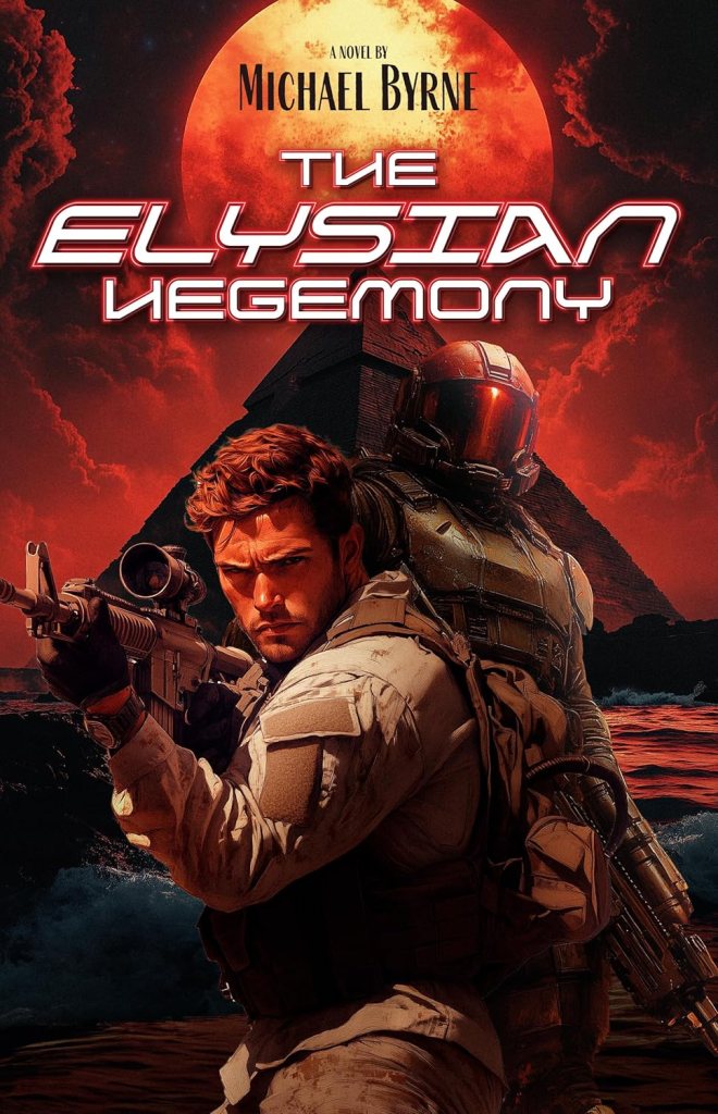 The Elysian Hegemony, by Michael Byrne | Book Review