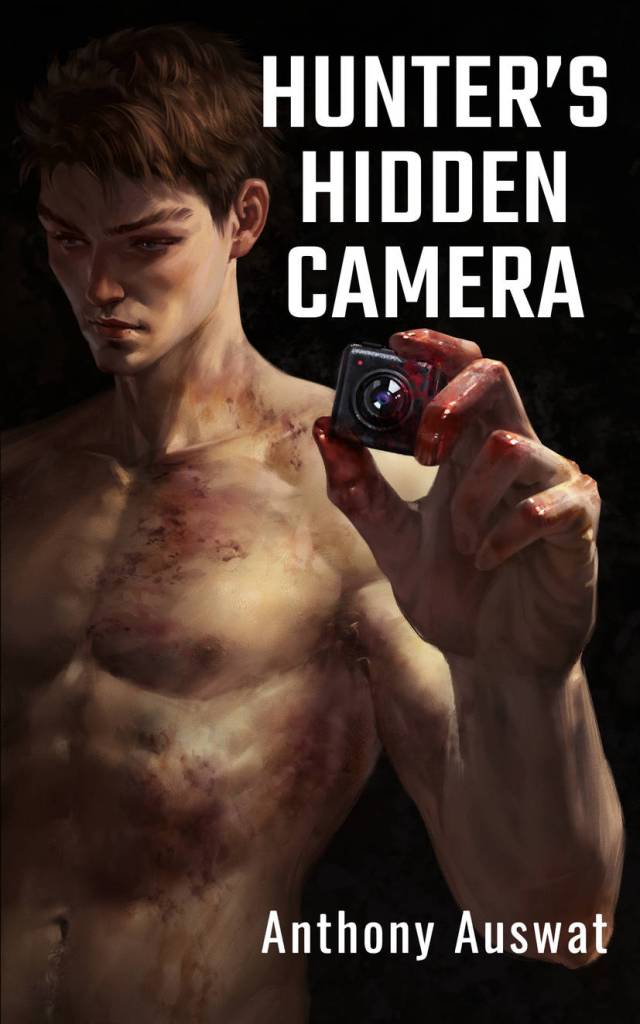 Hunter’s Hidden Camera, by Anthony Auswat | Book Review