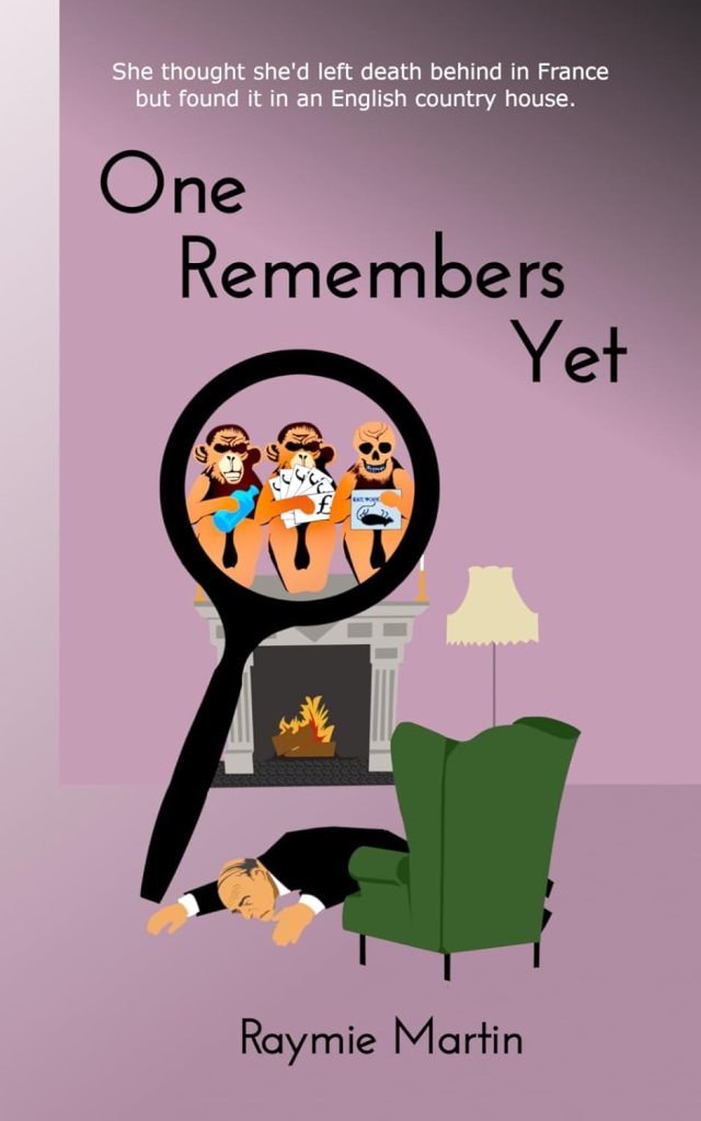 One Remembers Yet, by Raymie Martin | Book Review