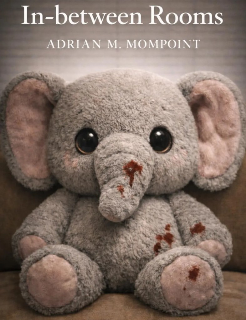 In Between Rooms, by Adrian Mompoint | Book Review