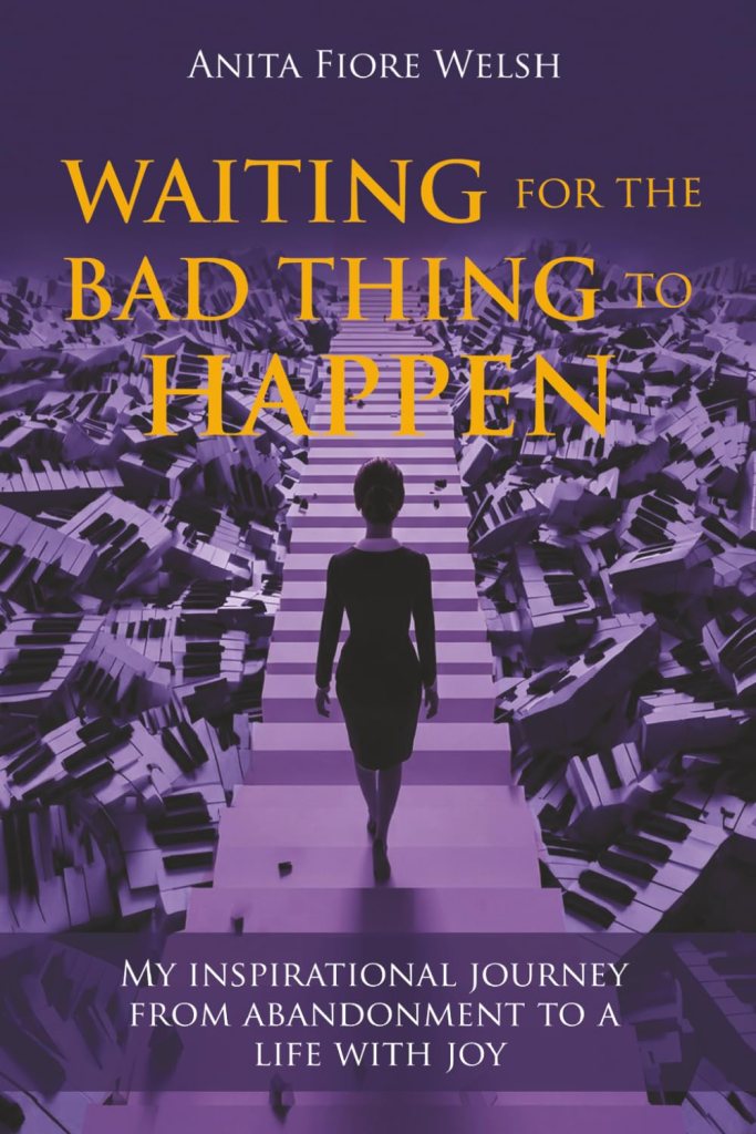 Waiting for the Bad Thing to Happen, by Anita Fiore Welsh | Book Review